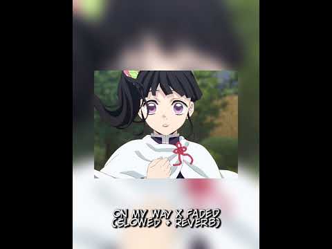 On my way x Faded (Slowed + Reverb)