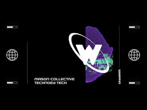 Mason Collective- Technoey Tech