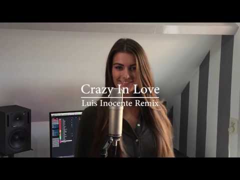 Crazy In Love - Britt Timmers en Luis Inocente Cover
