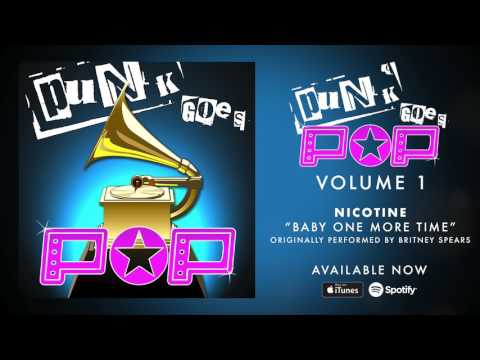 Baby One More Time Nicotine Last Fm