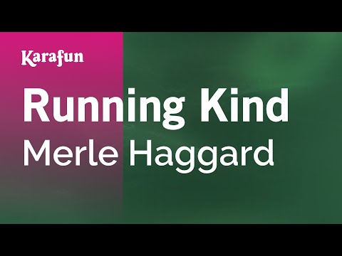 Running Kind - Merle Haggard | Karaoke Version | KaraFun
