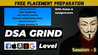 DSA Grind Session - 5 | Data Structures & Algorithms | Interview Preparation | Placement 2022