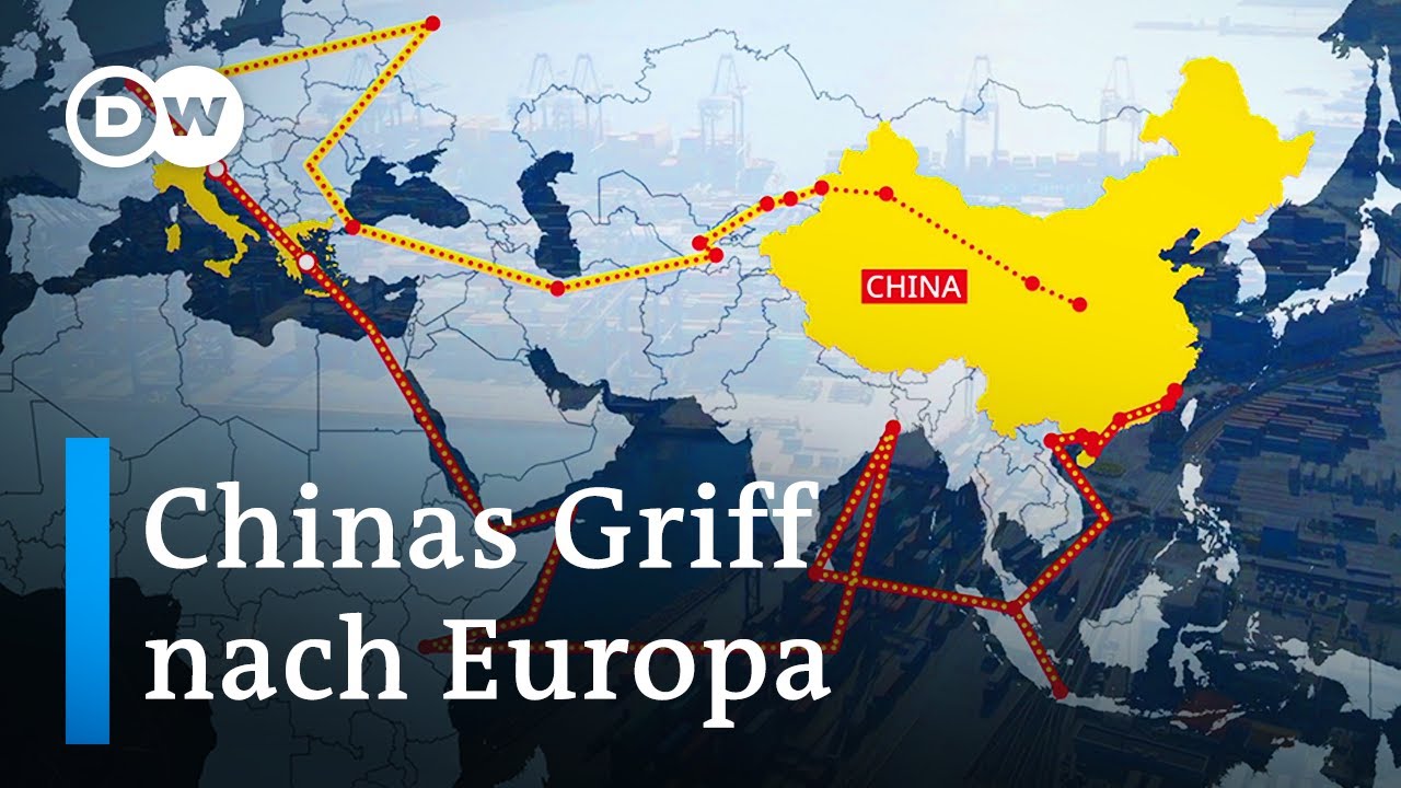 Chinas Griff nach Europa - Die Neue Seidenstraße | DW Dokumentation