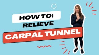7 Ways to Relieve Carpal Tunnel Pain [ Especially During Pregnancy ]
