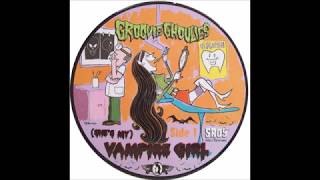 Groovie Ghoulies- She&#39;s My Vampire Girl B/W Flying Saucer Rock N Roll, No Offence But I Love You