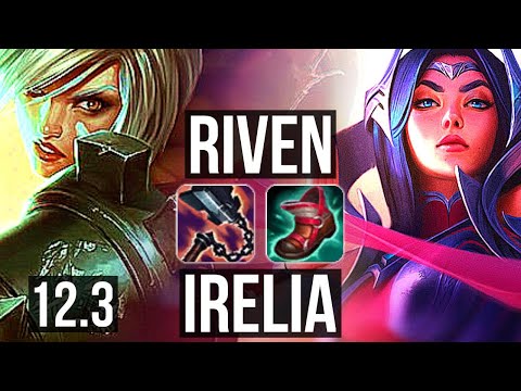 RIVEN vs IRELIA (TOP) | Rank 5 Riven, 6 solo kills, 8/1/2, 600+ games | KR Grandmaster | 12.3