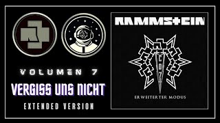 ⚪ 05. Rammstein - Vergiss uns Nicht (Extended Version ► CD7)