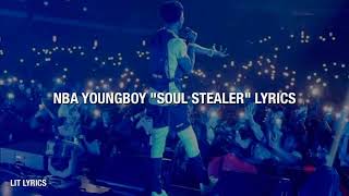 YoungBoy Never Broke Again - Soul Stealer Lyrics