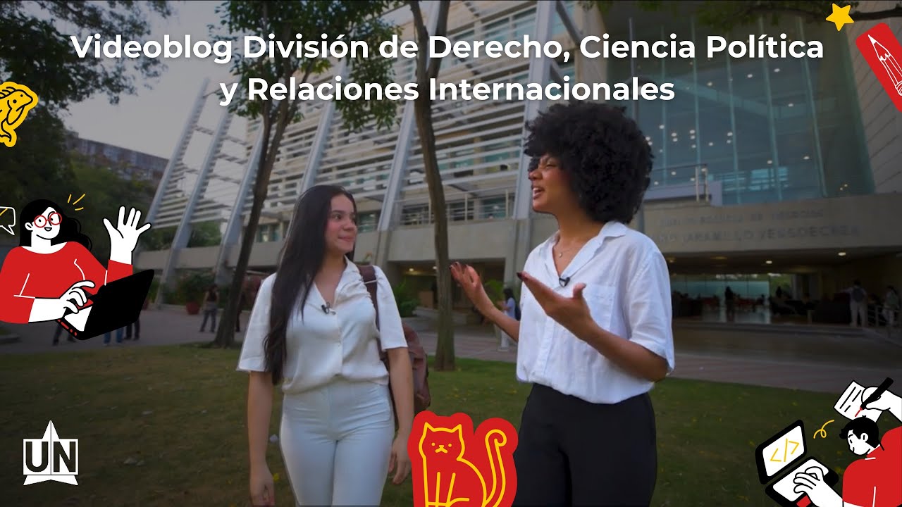 Un Tour con la División de Derecho, Ciencia Política y Relaciones Internacionales | Videoblog