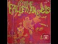 THE FALLEN ANGELS It S A Long Way Down 1968 FULL ALBUM Psychedelic Rock
