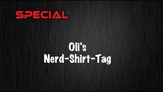 Special: Oli's Nerd-Shirt-Tag