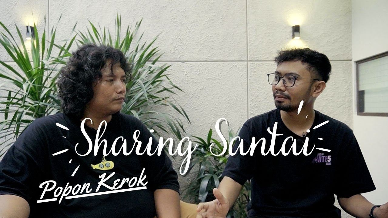 Sharing Santai Bersama Popon Kerok (lagi)