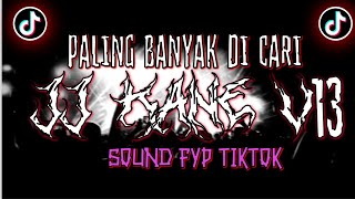 Download lagu DJ SOUND JJ KANE V 13 (SPEED UP & REVARB) mp3 Download lagu DJ SOUND JJ KANE V 13 (SPEED UP & REVARB) mp3