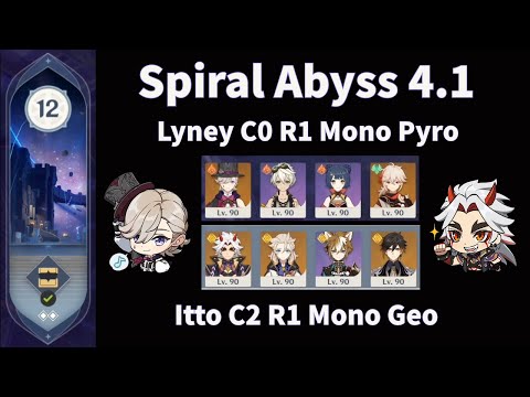 Lyney C0 R1 + Itto C2 R1 Spiral Abyss 4.1 F12 Full Clear - Genshin Impact