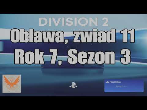 The Division 2 - Obława, Zwiad 11/12 -  Rok 7, Sezon 3 ( 10.02.2026 )