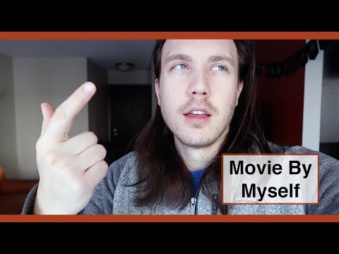 #1627 | Movie By Myself
