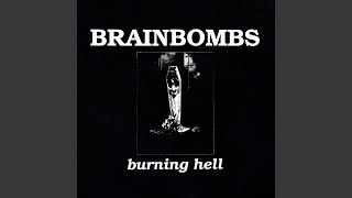 Music video thumbnail preview for Tired and Bloody by Brainbombs