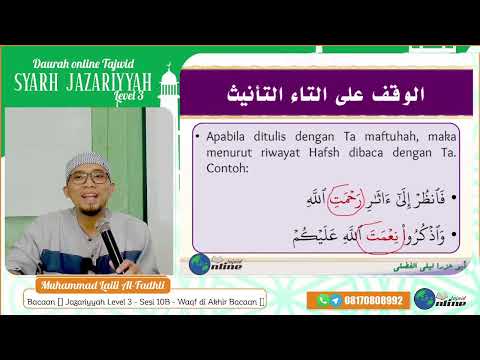 Jazariyyah Level 3 - Sesi 11A - Waqf di Akhir Bacaan Bag. 2