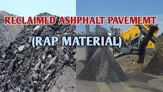 Reclaimed ashphalt Pavement|RAP material|Ashphalt recycle materials