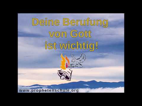 Deine Berufung von Gott ist wichtig!
