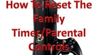 How To Reset The Family Timer/Parental Controls On The Xbox 360! (NEW)