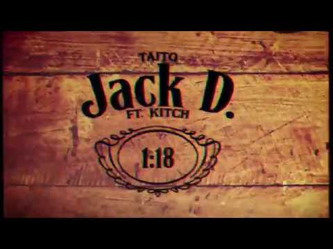 TAITO - Jack D. (ft Kitch)