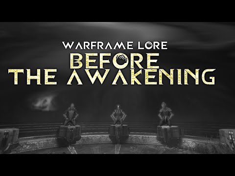 Warframe Lore - Part 1 -  Lore before The Awakening