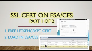 Free SSL Certificate on ESA/CES - Part 1 of 2 - Cisco Secure Email