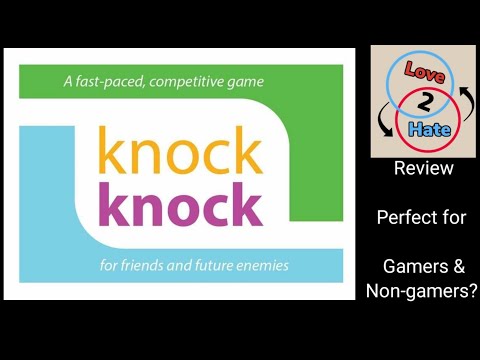 Knock Knock - Perfect for Gamers & Non-gamers? 