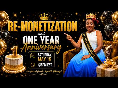 LIVE Re-Monetization Celebration 🎉 | One Year Anniversary Party 👑✨