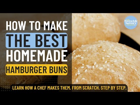 How to make the best homemade Hamburger Buns, from scratch!