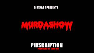 MURDASHOW - DJ Texas T