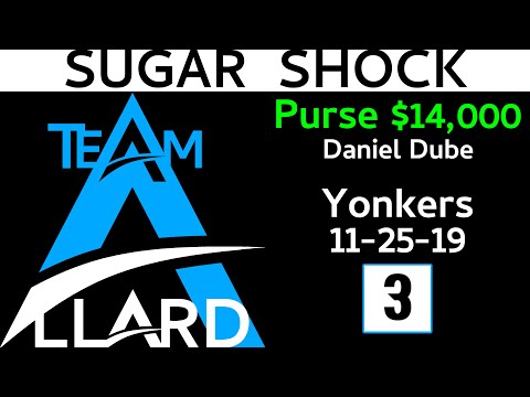 Sugar Shock 11/25/19 #TeamAllard