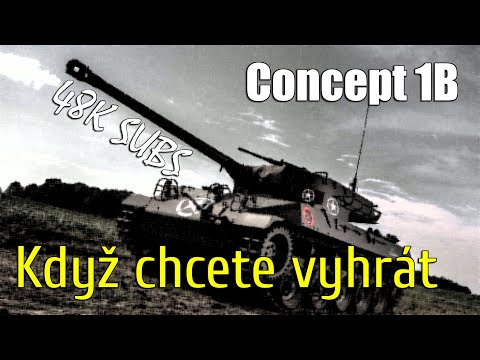 Když chcete vyhrát | Concept 1B 🏅 Replaye od diváků #19 (48k subs) | WoT