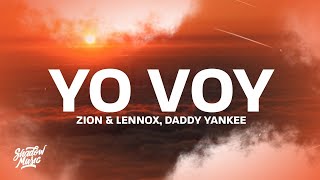 yo voy - zion &amp; lennox feat. daddy yankee (sped up)