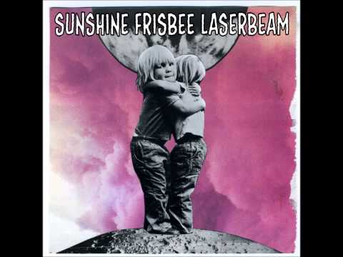 Sunshine Frisbee Laserbeam, Full Album Stream