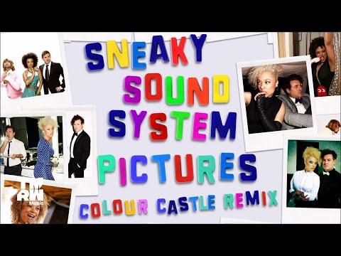 Sneaky Sound System - Pictures 2017 (Colour Castle Remix)