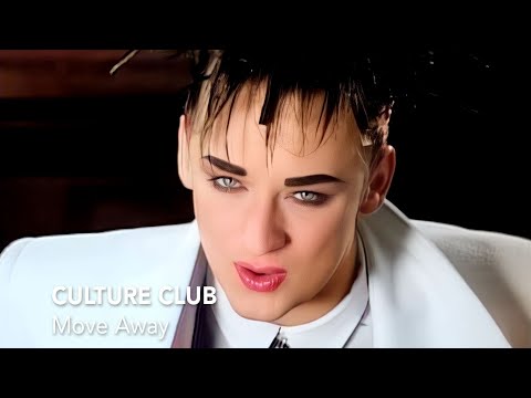 Culture Club - Move Away HD
