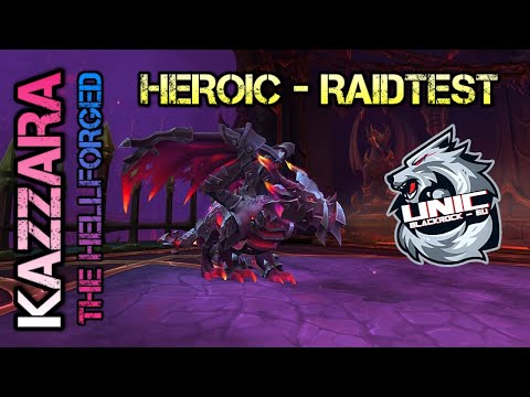 Kazzara The Hellforged HEROIC - Patch 10.1 Raidtest [Devastation Eovker PoV}