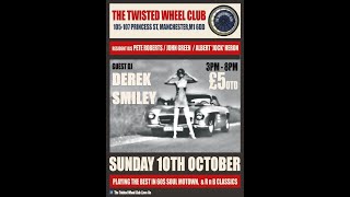 Northern Soul Twisted Wheel The Journey For the People and Music Love You