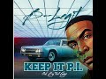 B-Legit - “Keep It P.I.” (C’Mix) Prod. By Trell Fargo