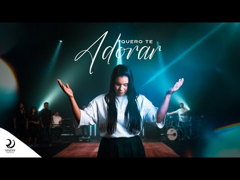 Quero Te Adorar | Rayanne Vanessa [Clipe Oficial]