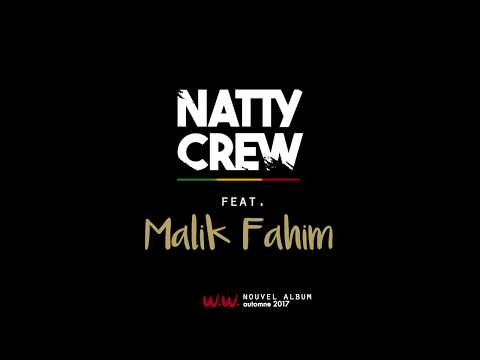 Natty Crew meets Malik Fahim (Teaser)