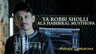 Download lagu Ya Rabbi Sholli Ala Habibikal Musthofa by Muhajir Lamkaruna || Cover Song mp3 Download lagu Ya Rabbi Sholli Ala Habibikal Musthofa by Muhajir Lamkaruna || Cover Song mp3