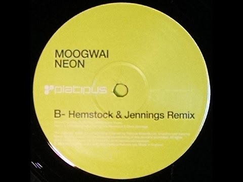 {Vinyl} Moogwai - Neon (Hemstock & Jennings Remix)