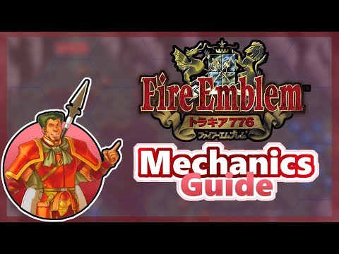 Fire Emblem Thracia 776: Mechanics Explained