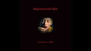 Only Lovers Left Alive OST - 04 The Taste of Blood