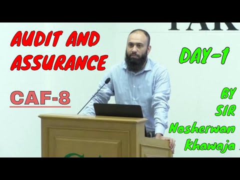 CAF 8 AUDIT AND ASSURANCE LECTURE by ICAP Autumn 2022 Day-1