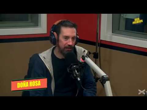 Doña Roseando Dos Pelados