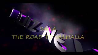 SAGA -  THE ROAD TO VALHALLA  (LYRICS)